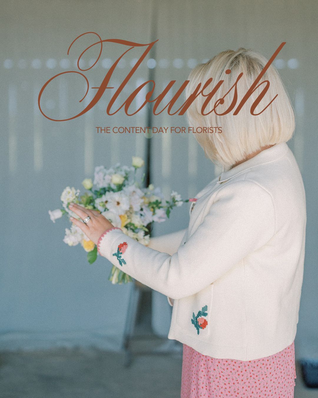 MAY - Flourish - The Content Day for Florists